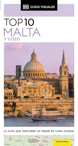 Malta y Gozo (Guías Visuales TOP 10): La guía que descubre lo mejor de cada ciudad (Guías de viaje)